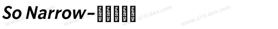 So Narrow字体转换